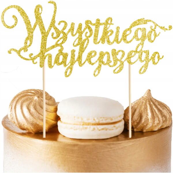 TOPPER  PAPIEROWY  WSZYSTKIEGO NAJLEPSZEGO